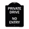 Signmission Designer Series-Private Drive No Entry Sign Black & White Heavy-Gauge Alum, 24" x 18", BW-1824-9932 A-DES-BW-1824-9932 - alternate 1
